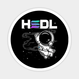 HODL Astronaut Solana SOL Coin To The Moon Crypto Token Cryptocurrency Blockchain Wallet Birthday Gift For Men Women Kids Magnet